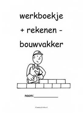 Werkboekje rekenen bouwvakker 1