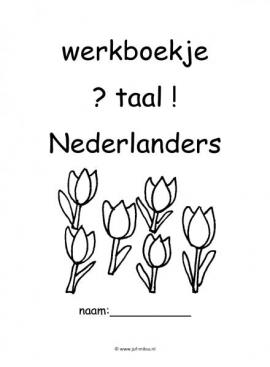 Werkboekje taal nederlanders 1