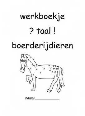 Werkboekje taal boerderijdieren 1