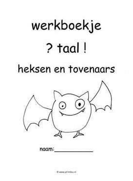 Werkboekje taal heksen en tovenaars 1