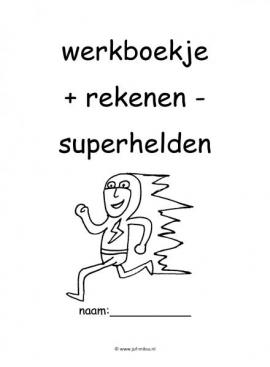 Werkboekje superhelden rekenen 1